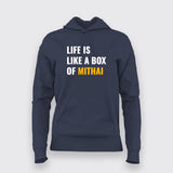 Life Is Like A Box Of Mithai Funny  T-Shirt For Women