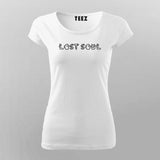 LOST SOUL T-Shirt For Women