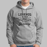 Legends are born in January Men's Hoodie Online 