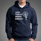 Less Thinky More Drinky Men's Funny Drinking T-Shirt