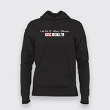 Let Go Of What Others Think Of You Motivate Hoodie For Women Online India