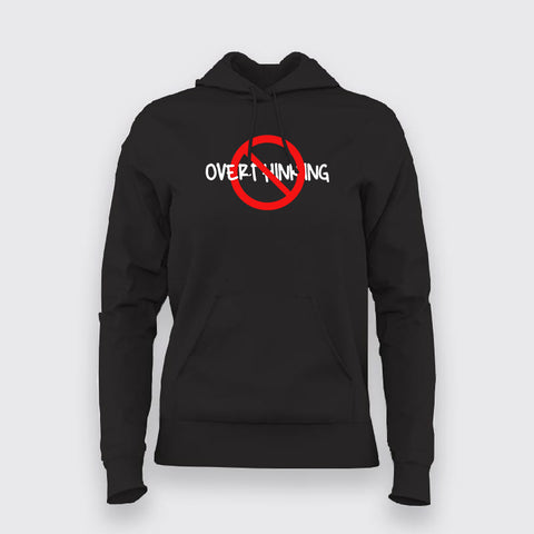 Let's Mute Overthinking Funny Hoodies For Women Online India