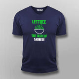 Lettuce The Taste Of Sadness Funny Vegetarian T-Shirt For Men