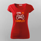 Level 30 Complete Video Gamer T-Shirt For Women
