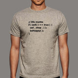 Life Motto If Sad Be Happy Funny Code Programmer T-Shirt For Men India