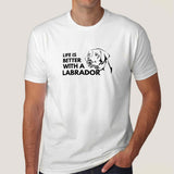 Life Is Better With A Labrador Men's T-shirt