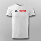 Lil Memer T-Shirt For Men