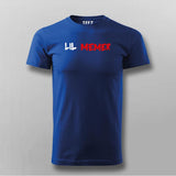 Lil Memer T-Shirt For Men