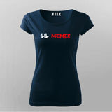 Lil Memer T-Shirt For Women