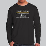 Don't Panic I'm a Professional Linux System Engineer Full Sleeve For Men India