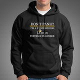 Don't Panic I'm a Professional Linux System Engineer Hoodie For Men Online