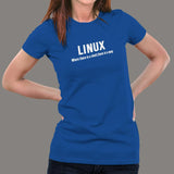 Linux Where There Is A Shell There Is A Way T-Shirt For Women India