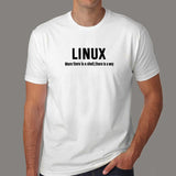 Linux Where There Is A Shell There Is A Way T-Shirt For Men India