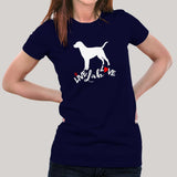 Live Lab Love Cute Labrador Retriever T-Shirt For Women India