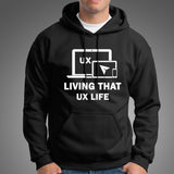 UX Designer UI User Experience Funny Hoodies For Men