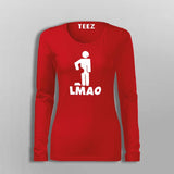 Lmao T-Shirt For Women