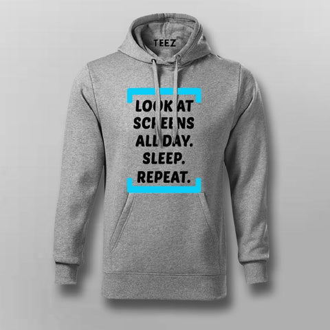 Look At Screen All Day Funny Hoodies For Men Online India 