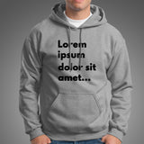 Lorem Ipsum Dolor Sit Amet Hoodies For Men India
