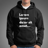 Lorem Ipsum Dolor Sit Amet Hoodies For Men Online India