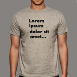 Lorem Ipsum Dolor Sit Amet T-Shirt For Men Online India