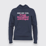 MOHABBAT PYAAR LOVE Funny T-Shirt For Women