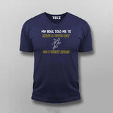 MY BOSS TOLD ME HAVE A GOOD DAY SO I WENT TO HOME Funny T-shirt For Men
