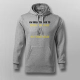 MY BOSS TOLD ME HAVE A GOOD DAY SO I WENT TO HOME  Funny Hoodies For Men