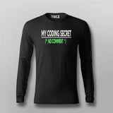 My Coding Secret  Full Sleeve T-shirt For Men