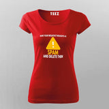 Mark Negativity as SPAM - Motivational Tee