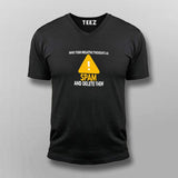Mark Your Negative thoughts as SPAM and Delete Them Men's V Neck  T-shirt