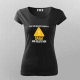 Mark Your Negative thoughts as SPAM and Delete Them Women T-shirt online india