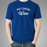 May Contain Wine Men's Wine Lover T-Shirt