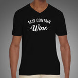 May Contain Wine Men's Wine Lover V Neck T-Shirt Online