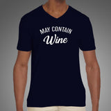 May Contain Wine Men's Wine Lover T-Shirt
