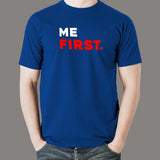 Me First Men's Attitude T-Shirt