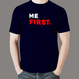 Me First Men's Attitude T-Shirt