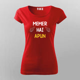 Memer Hai Apun Funny Hindi T-Shirt For Women