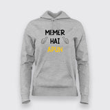 Memer Hai Apun Funny Hindi T-Shirt For Women