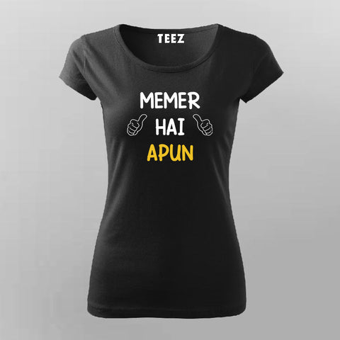 Memer Hai Apun Funny Hindi T-Shirt For Women Online India