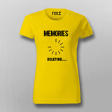 Memories, Deleting T-Shirt For Women