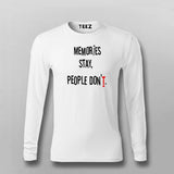 Memories Stay People Don't Men's Inspirational T-Shirt For Men