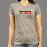 Meninist T-Shirt For Women India