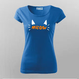 Meow T-Shirt For Women