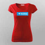 Message Me Only On Telegram T-Shirt For Women