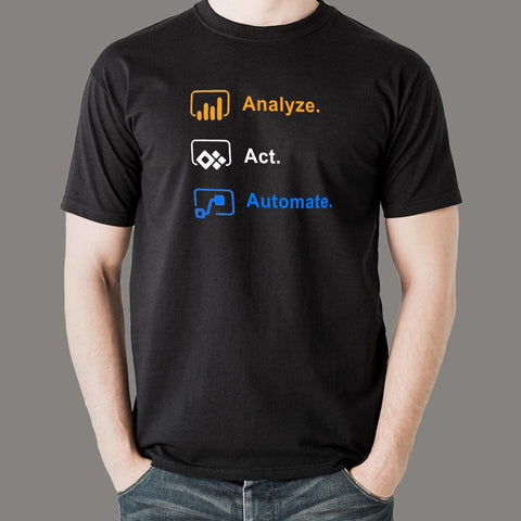 Analyze Act Automate Power Platform T-Shirt For Men Online India
