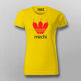 Mirchi Hindi Slogan T-Shirt For Women Online India