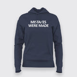 Mistakes Were Made T-Shirt For Women