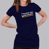Mobile App Developer T-Shirt For Women