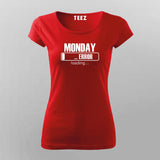 Monday Loading Error Message T-Shirt For Women