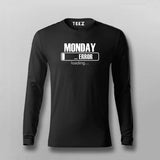 Monday Loading Error Message Full Sleeve T-shirt For Men Online Teez